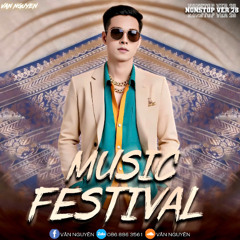 Nonstop - Music Festival (Vol 28) - Văn Nguyên Mix