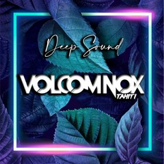 DEEP SOUND [ VolcomNoxTahiti Remix ] EXCLU SEPT