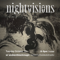 nightvisions - bside radio - october 2025