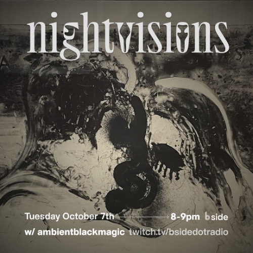 nightvisions - bside radio - october 2025
