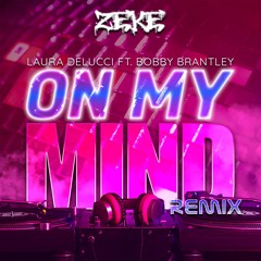 On My Mind Remix