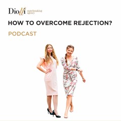 How to overcome rejection?