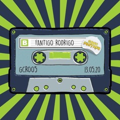 Good Custard Mixtape 005: Fantigo Rodrigo