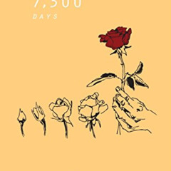 [Read] KINDLE 🧡 7,300 days by  Isabella Mente,Chase Wolcott,Sarah Hesky,Andrew Truha