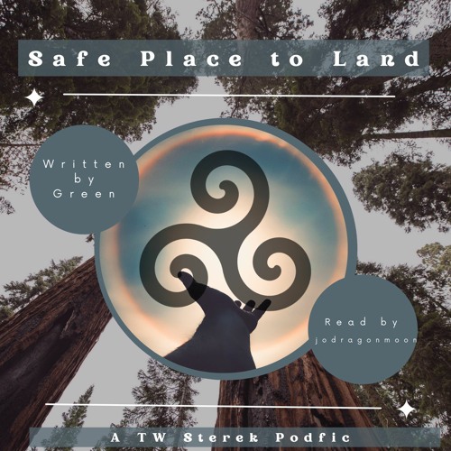 [Podfic] Safe Place to Land by Green