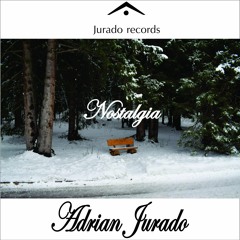 Adrian Jurado - Nostalgia (123 Bpm)
