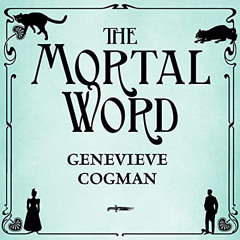 [ACCESS] EBOOK 📁 The Mortal Word: The Invisible Library, Book 5 by  Genevieve Cogman