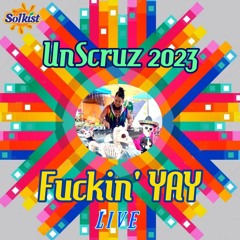 UnScruz LIVE @ Fuckin' YAY 2023- Bass & Tech House