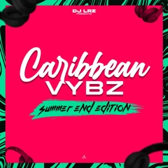Caribean Vybz Summer End Edition 🔥