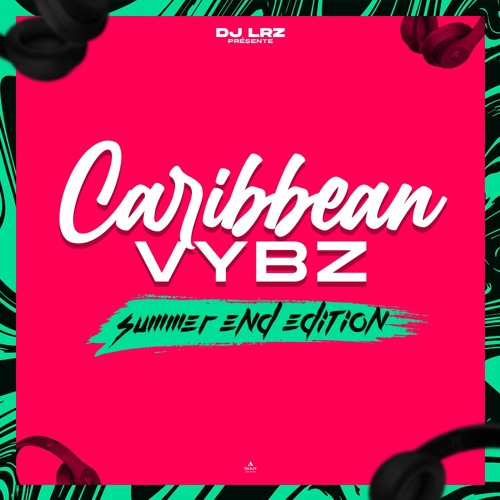 Caribean Vybz Summer End Edition 🔥
