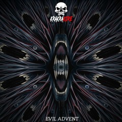 Evil advent - Krakrakore