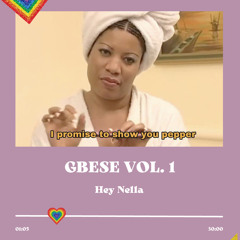 GBESE VOL.1