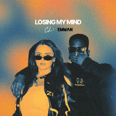 Losing My Mind - Chloe Lupton ft. Emman (CLEAN EDIT)