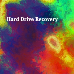 Hard Drive Recovery (Podcast Mix)