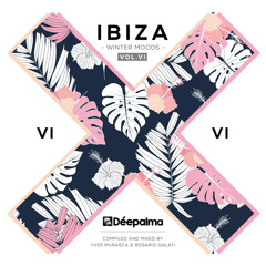 Déepalma Ibiza Winter Moods, Vol. 6 (Incl. Solomun, HUGEL, Dennis Ferrer, Eelke Kleijn, Claptone...)