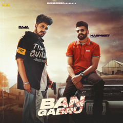 Ban Gabru (feat. Harpreet Kalewal)