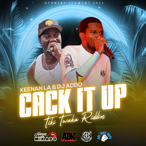 Cack It Up (Tiki Twaka Riddim)