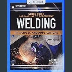 #^Download ✨ Study Guide with Lab Manual for Jeffus' Welding: Principles and Applications Online B