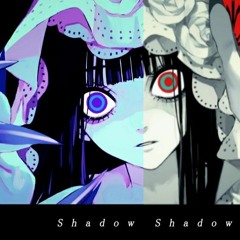 Shadow Shadow |By Azari| Cover - x0o0x |