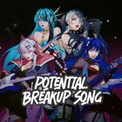 Potential Breakup Song - God Complex (Rock Ver.)