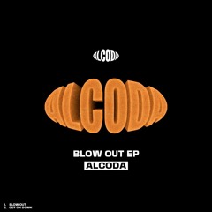 Alcoda - Blow Out