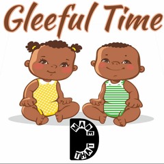 Gleeful Time