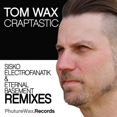 Craptastic (Sisko Electrofanatik Remix)