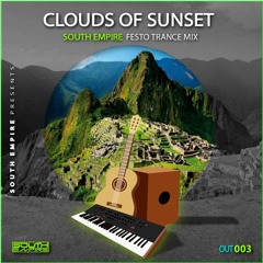 Mario Spindler - Clouds Of Sunset (South Empire Festo Trance Mix)