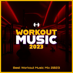 House Workout Music (Workout Music Mix)