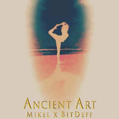 Mikel x Bit Deff - Ancient Art