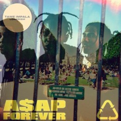 Elephant X A$AP Forever - Tame Impala, A$AP Rocky Mashup