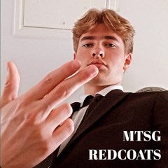 MTSG - Redcoats (Prod. by Fantom)