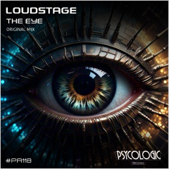 Loudstage - The Eye (Original Mix) #PR118
