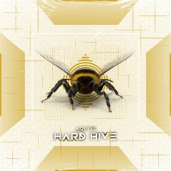 HARD HIVE