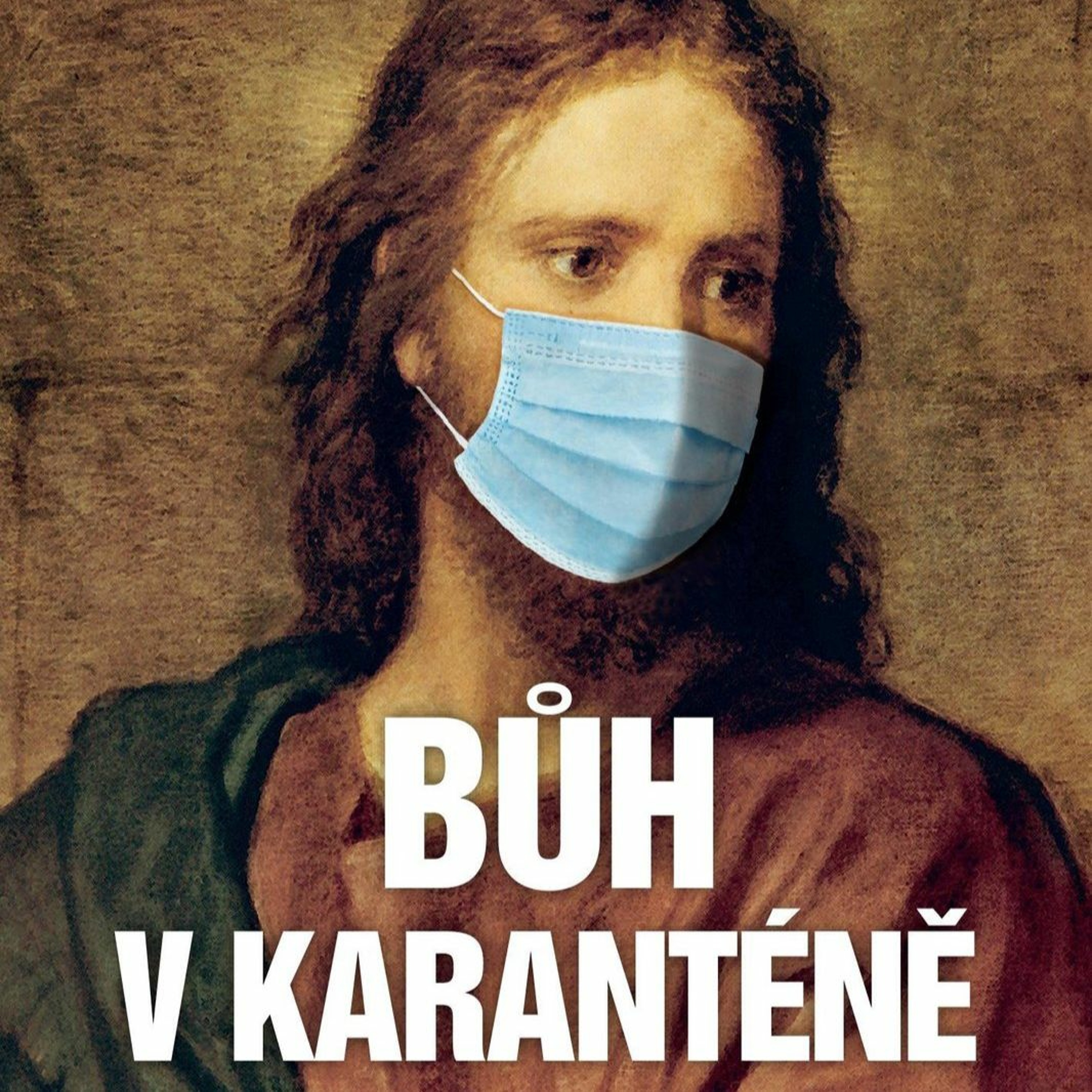 Bůh v karanténě (1) "On se nezmohl na slovo" episode artwork
