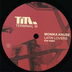 Monika Kruse - Latin Lovers ( 8288 Remix )