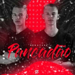 MEGA FUNK -- PANCADÃO -- RHUAN SC