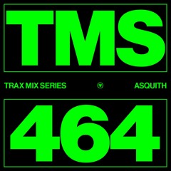 TMS.464 ASQUITH