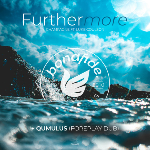 Champagne - Furthermore (Qumulus Foreplay Dub)