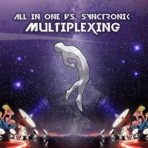 All In One Vs SyncTronik -  MULTiPLEXING (Original Mix)