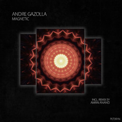 PREMIERE: Andre Gazolla – Magnetic (Extended Mix) [ Polyptych Noir ]