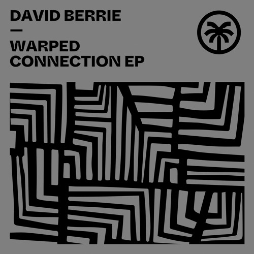 David Berrie - Warped Connection
