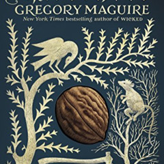Get PDF ✅ Hiddensee: A Tale of the Once and Future Nutcracker by  Gregory Maguire [EP