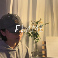 Flame
