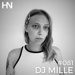#081 | HN PODCAST by DJ MILLE