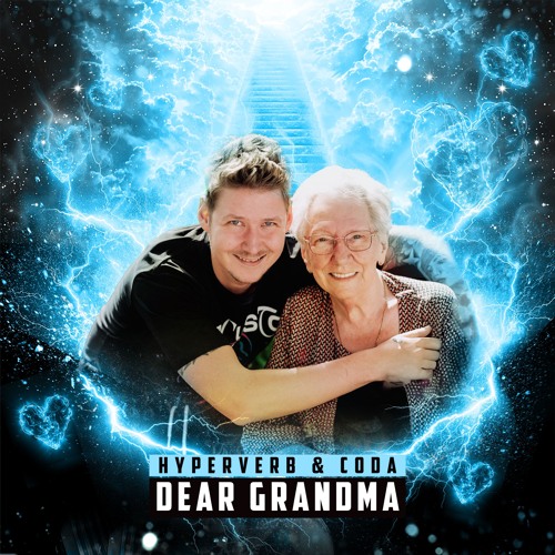 Hyperverb & CODA - Dear Grandma