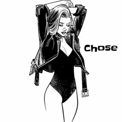 Chose