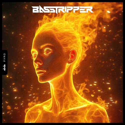 Copy of Basstripper - Pyro (Clip)