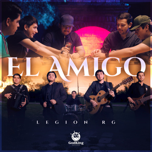 Stream El Amigo by Legion RG Listen online for free on SoundCloud