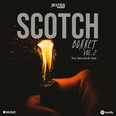Scotch Bonnet V2 (The Dancehall Vibe)